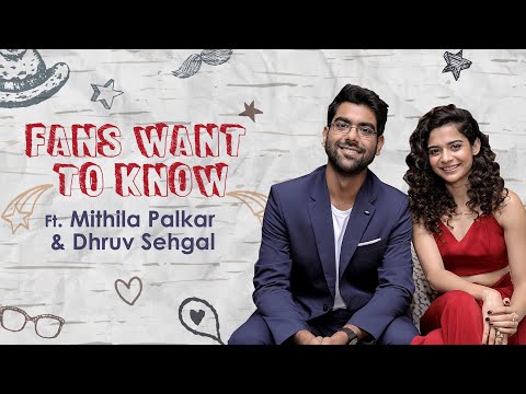 Fans Want To Know... Ft Mithila Palkar &amp; Dhruv Sehgal | Little Things 3 | MissMalini