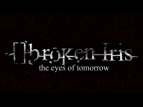 []broken Iris | Welcome | The Eyes of Tomorrow (Audio Book) | Teaser Trailer
