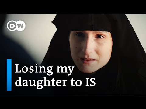 My daughter and the caliphate | DW Documentary