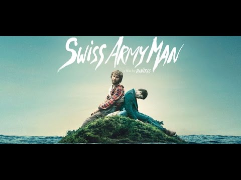 Swiss Army Man Official Trailer HD #1 2016