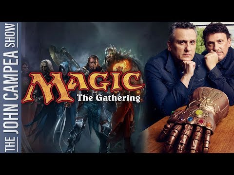 Russo Brothers Bringing Magic The Gathering To Netflix - The John Campea Show