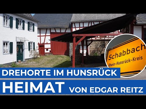 HEIMAT | Wo ist Schabbach? | Drehorte der Edgar Reitz Filme | Hunsrück