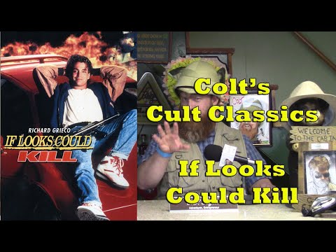 Colt&#039;s Cult Classics - If Looks Could Kill