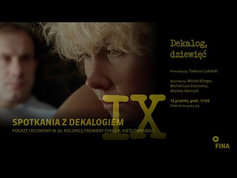 Dekalog IX | Spotkania z Dekalogiem Kieślowskiego