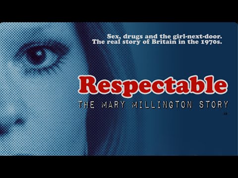 Respectable The Mary Millington Story Trailer