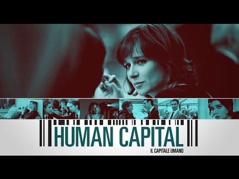 Human Capital - (Il capitale umano) Official UK trailer