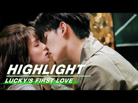 Highlight: Xing Yun &amp; Xia Ke&#039;s Drunken Kiss | Lucky&#039;s First Love | 世界欠我一个初恋 | iQiyi