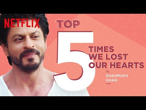 Top 5 Times We Lost Our Hearts to Shah Rukh Khan | Netflix