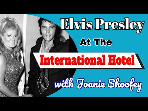 Elvis Presley International Hotel Miss Nevada Joanie Shoofey Part#2 of 2 The Spa Guy
