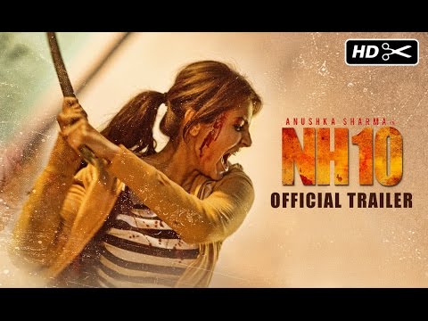NH10 Official Trailer | Anushka Sharma, Neil Bhoopalam, Darshan Kumaar | Releasing 13th March