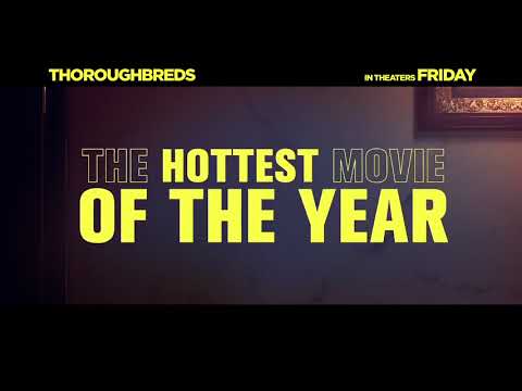 Thoroughbreds TV Spot - Hitman {2018} $Movie Trailers$