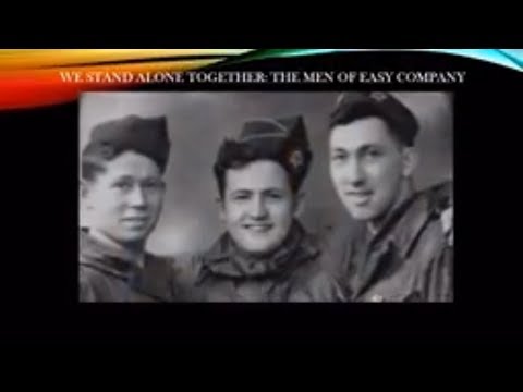 We Stand Alone: The Men Of Easy Company