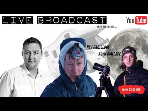 In conversation with Nev Cartledge (Landscape Photography) &amp; Alyn Wallace (Astrophotography)