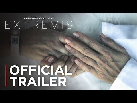 Extremis | Official Trailer [HD] | Netflix