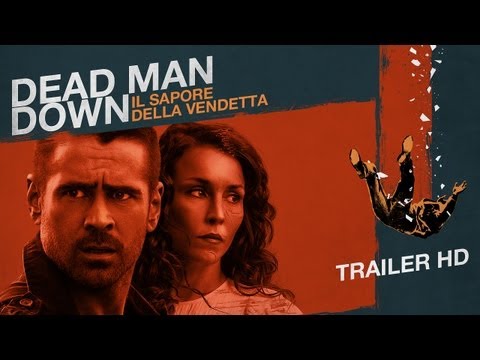 Dead Man Down: Il sapore della vendetta - Trailer Ufficiale HD
