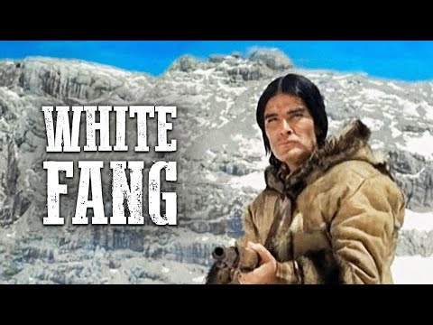 White Fang | FAMILY WESTERN | Spaghetti | Franco Nero | Adventure
