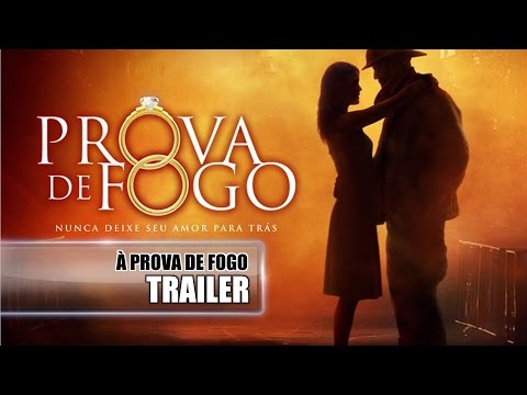 À Prova de Fogo (Fireproof) - Trailer - Legendado