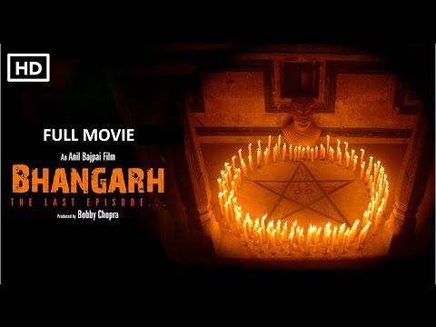 Full Movie | Bhangarh: The Last Episode | Indian-Bollywood-Hindi Horror Film 2017