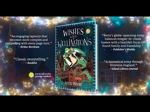 BOOK TRAILER: Wishes and Wellingtons by Julie Berry