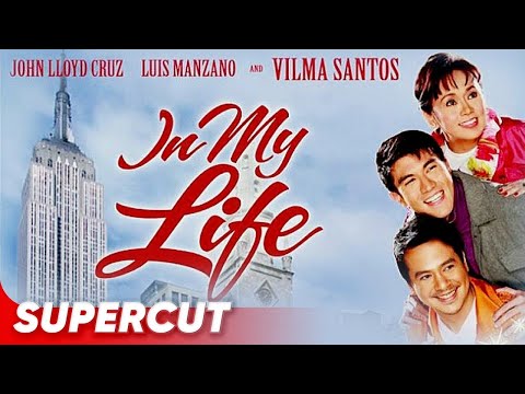 In My Life | John Lloyd Cruz, Luis Manzano, and Vilma Santos | Supercut