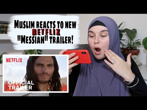 MUSLIM REACTS TO NETFLIX “MESSIAH” TRAILER!