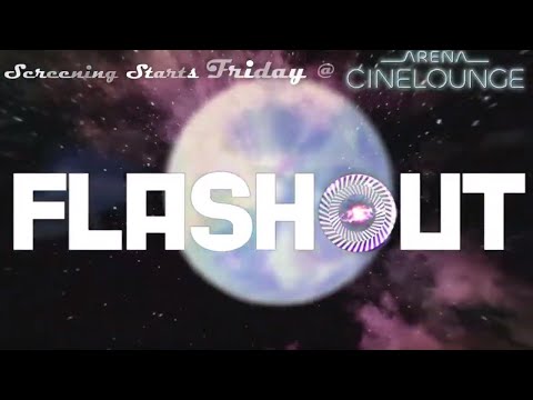 FLASHOUT - Official Trailer