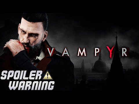 Vampyr EP25: 2018&#039;s Travel Guide to 2020 London
