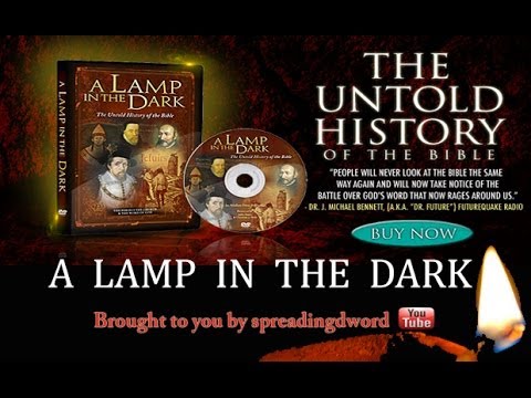 A Lamp In The Dark - The Untold History Of The Bible ~ Full Documentary