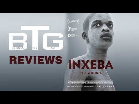 Inxeba (The Wound) Review - Spoiler-free