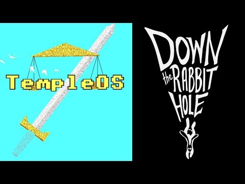 TempleOS | Down the Rabbit Hole