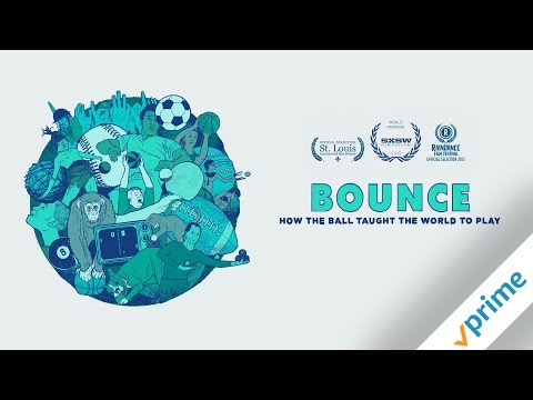 Bounce: How the Ball Taught the World to Play | Trailer | Available Now