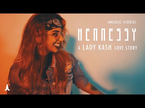 Hennessy - Lady Kash (Music Video)