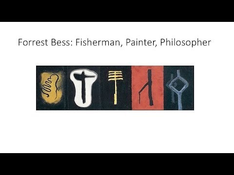 Clare Elliott: &quot;Forrest Bess: Fisherman, Painter, Philosopher&quot;
