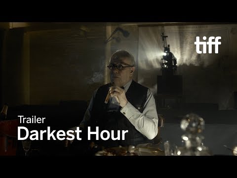 DARKEST HOUR Trailer | TIFF 2017