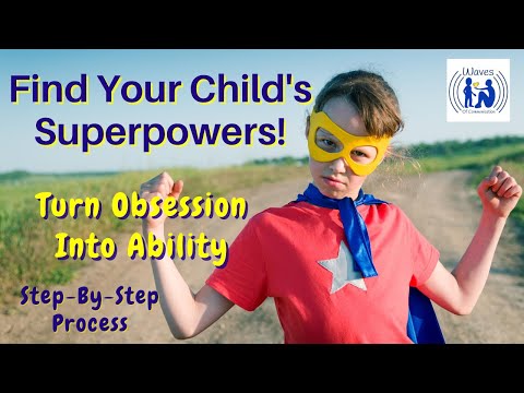 Find Your Child&#039;s Superpowers and Use Them to Teach Anything - Easy 5 Step Process