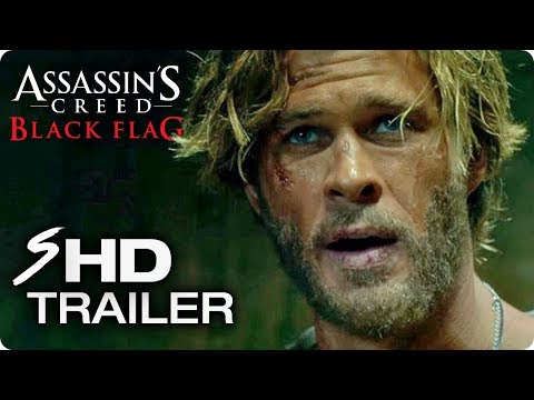 ASSASSIN&#039;S CREED: Black Flag - Movie Trailer Concept Chris Hemsworth