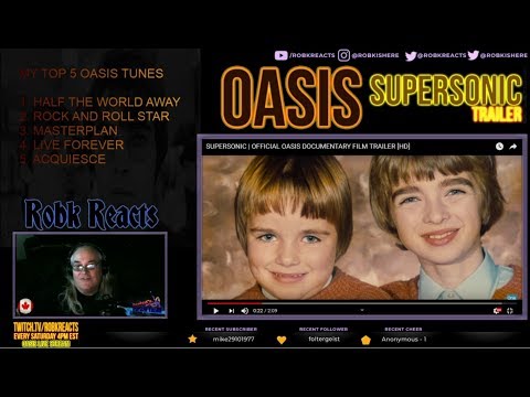 Oasis - Supersonic - Trailer - Review Reaction