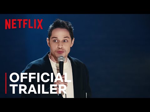 Pete Davidson: Alive From New York | Official Trailer | Netflix Standup Comedy Special