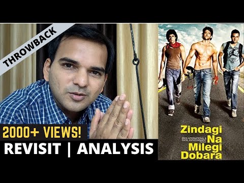 Zindagi Na Milegi Dobara | Throwback Talks - Discussion | Analysis | Review | Hrithik, Farhan, Abhay