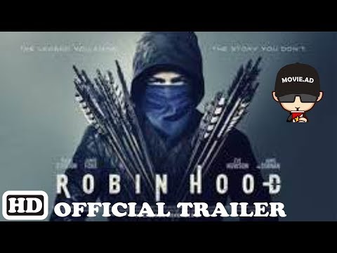 Trailer Film &quot;Robin Hood&quot; 2018 Official Movie Trailer Cinema Box Office