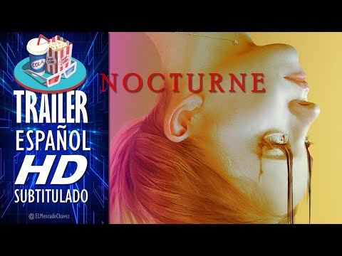 NOCTURNE (2020) 🎥 Tráiler En ESPAÑOL (Subtitulado) LATAM 🎬 Película, Terror, Suspenso