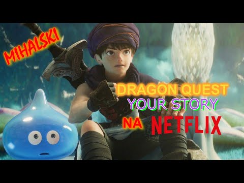 Dragon Quest: Your Story na Netflix