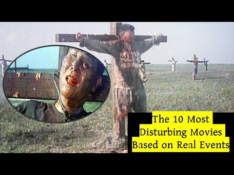 The 10 Most Disturbing Movies Based on Real Events | For The Life |