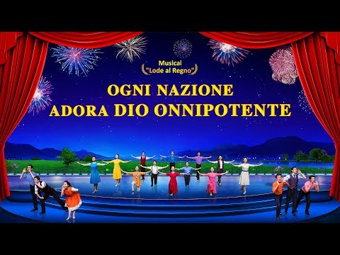 Musical in italiano &quot;Ogni nazione adora Dio Onnipotente&quot; (Trailer)