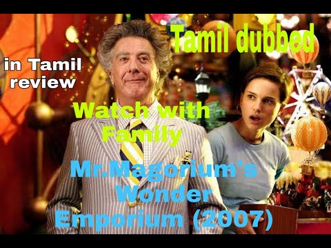 Mr.Magorium&#039;s Wonder Emporium (2007) Tamil dubbed movie review | Best Tamizha