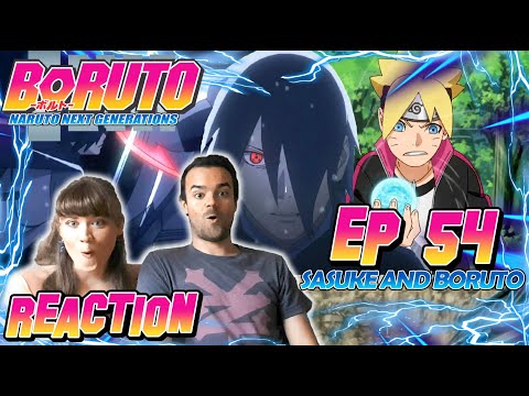 Sasuke and Boruto - Boruto Episode 54 Reaction