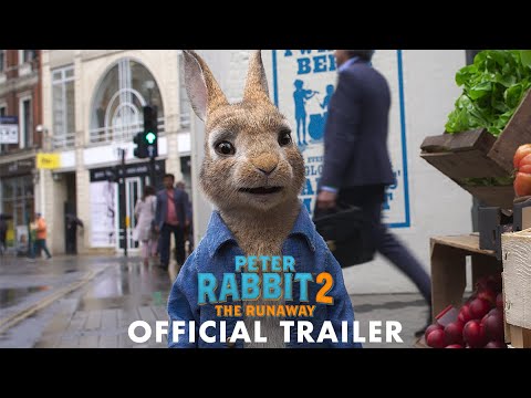 PETER RABBIT 2: THE RUNAWAY - Official Trailer (HD)