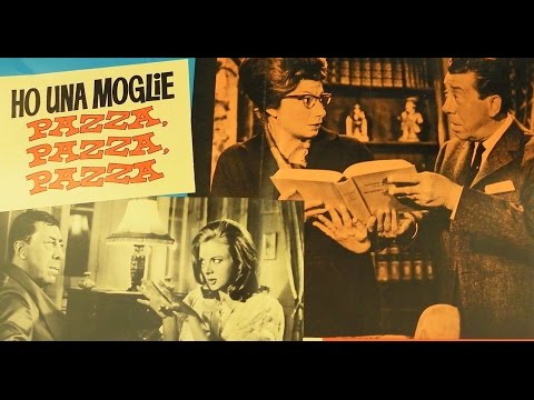 Ho Una Moglie Pazza, Pazza, Pazza - Fernandel, Sandra Milo - Film Completo by Film&amp;Clips