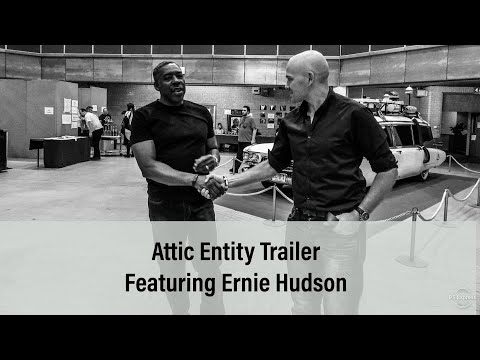 Attic Entity Official Trailer #3 Ft. Ernie Hudson