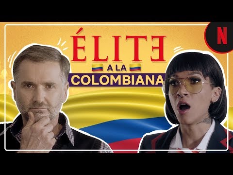 Élite a la colombiana con Farina, Juanpis González, las Cardachians | Élite